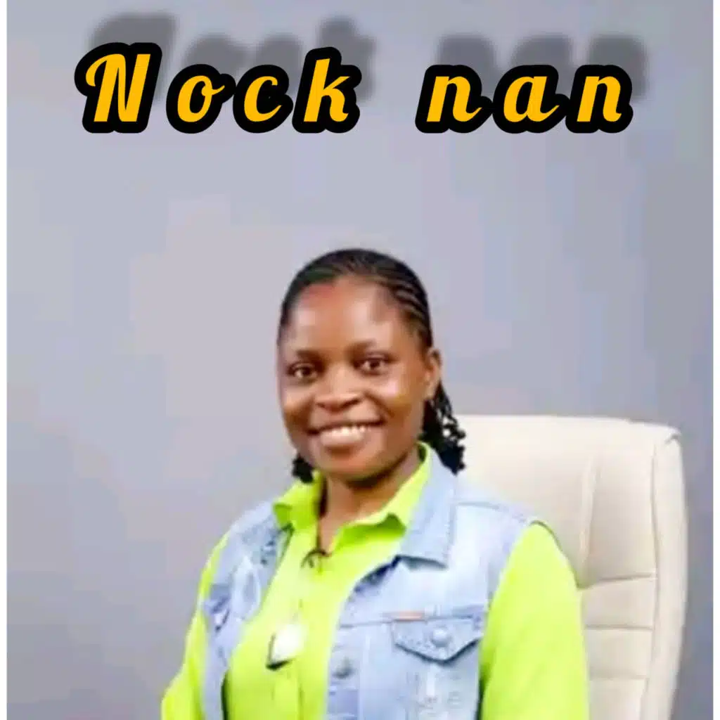 Nock Nan (feat. Queen Esther)
