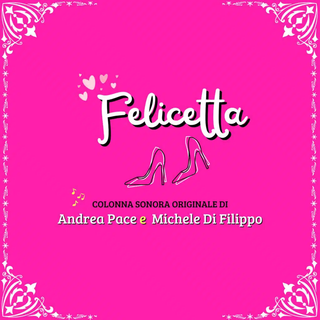 Felicetta (Colonna Sonora Originale)