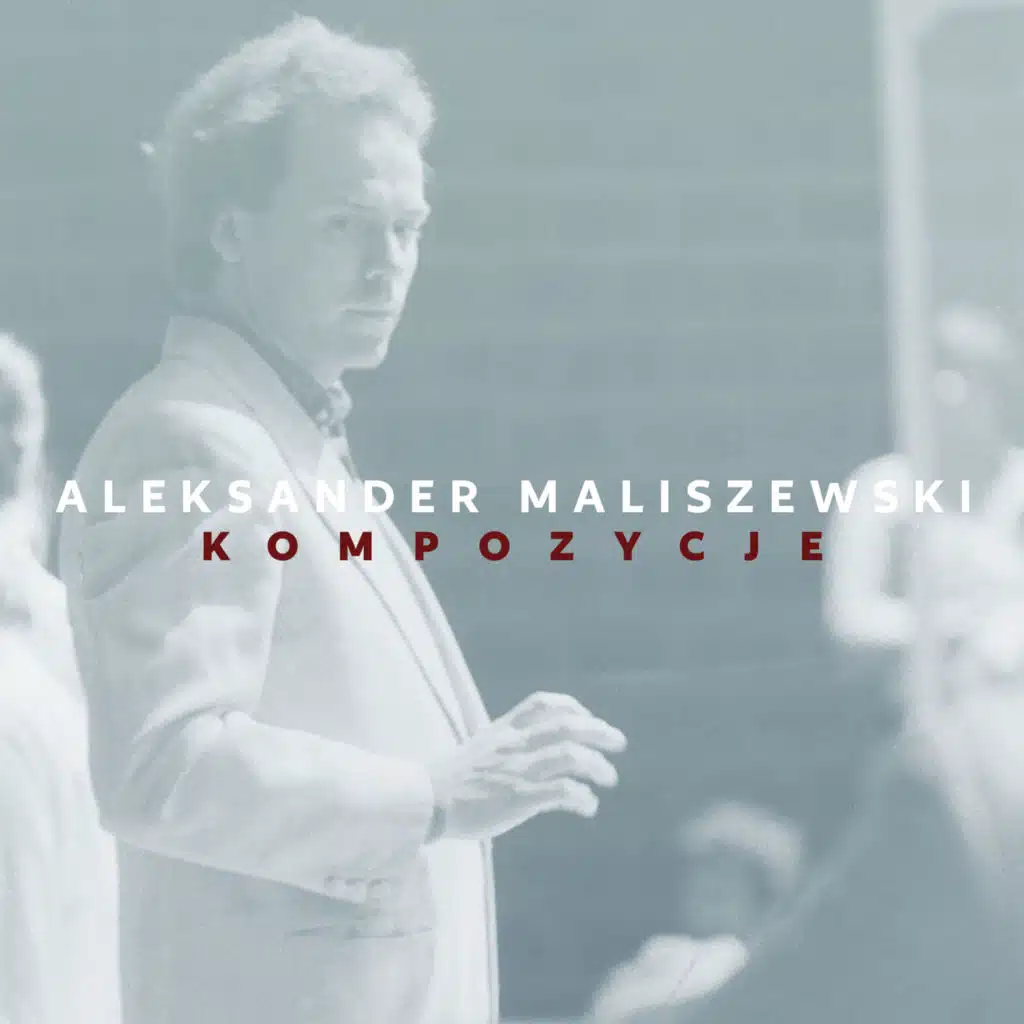 Aleksander Maliszewski Kompozycje