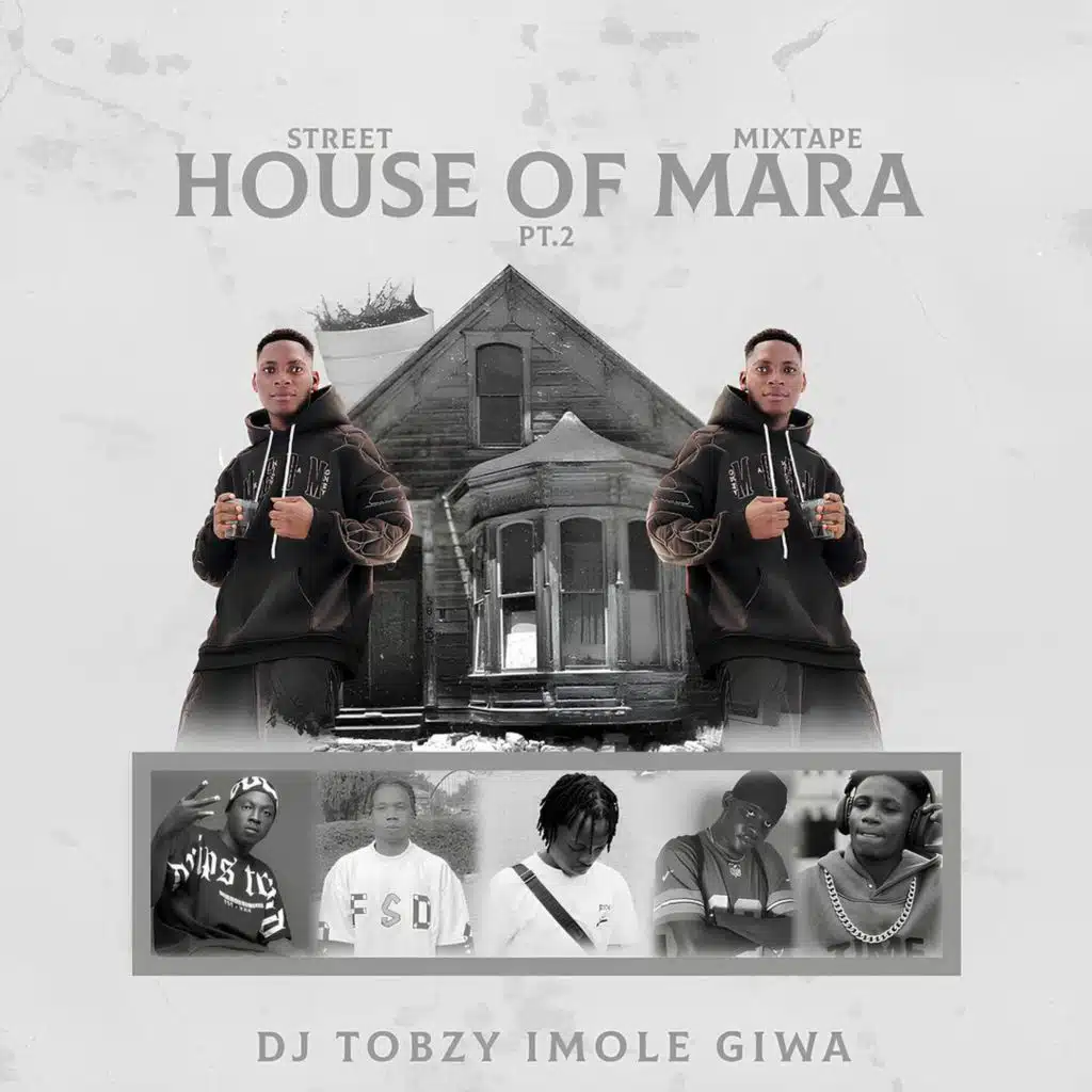 HOUSE OF MARA STREET MIXTAPE PT. 2