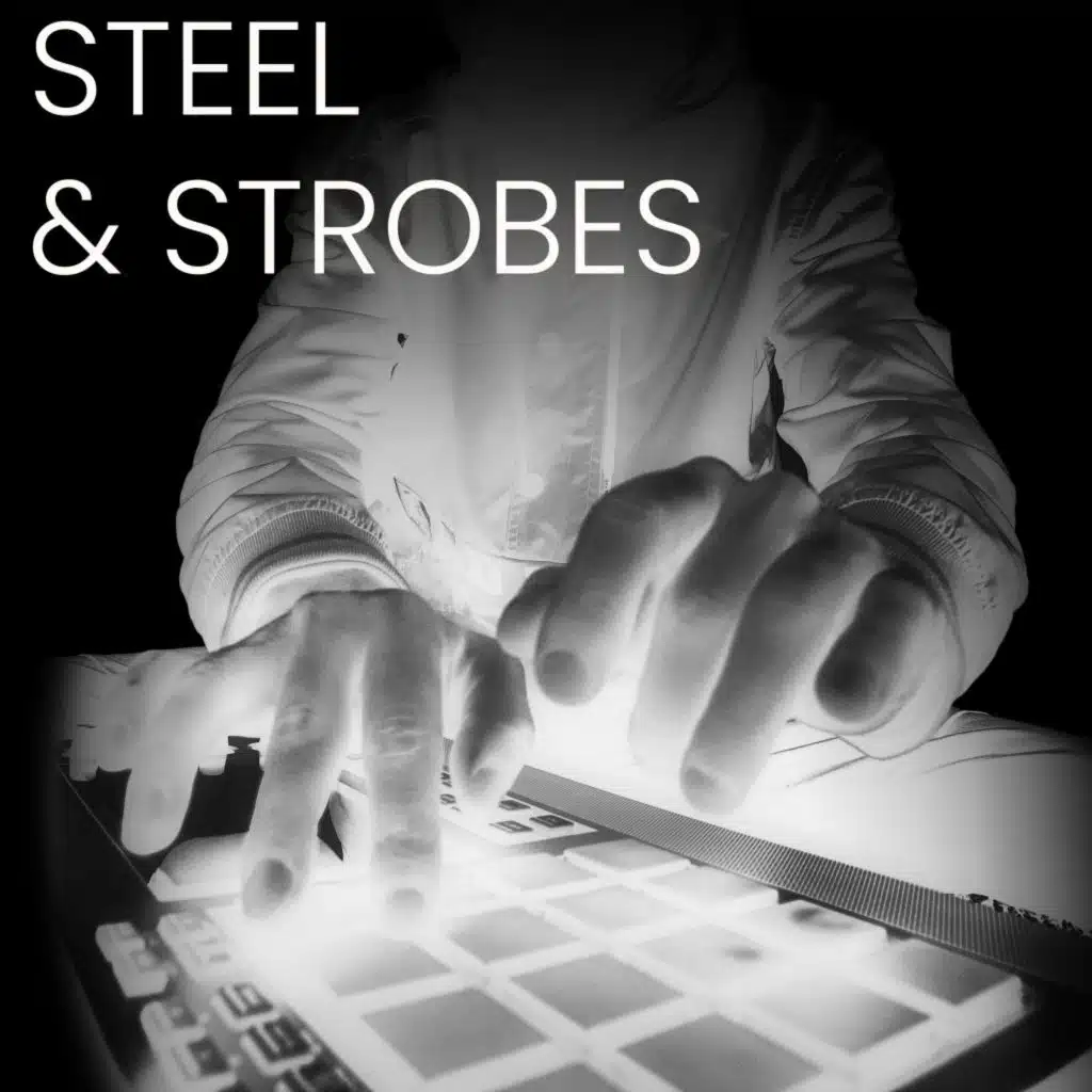Steel & Strobes
