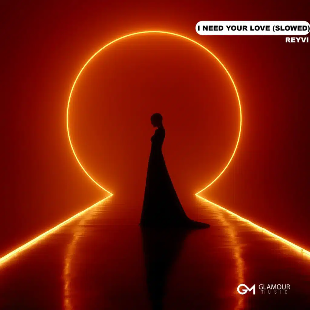 I Need Your Love (Slowed)