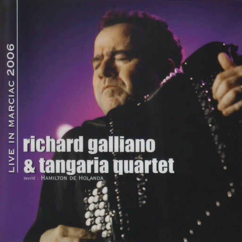 Live in Marciac 2006 (feat. Alexis Cardenas, Philippe Aerts, Rafaël Mejias & Hamilton de Holanda)