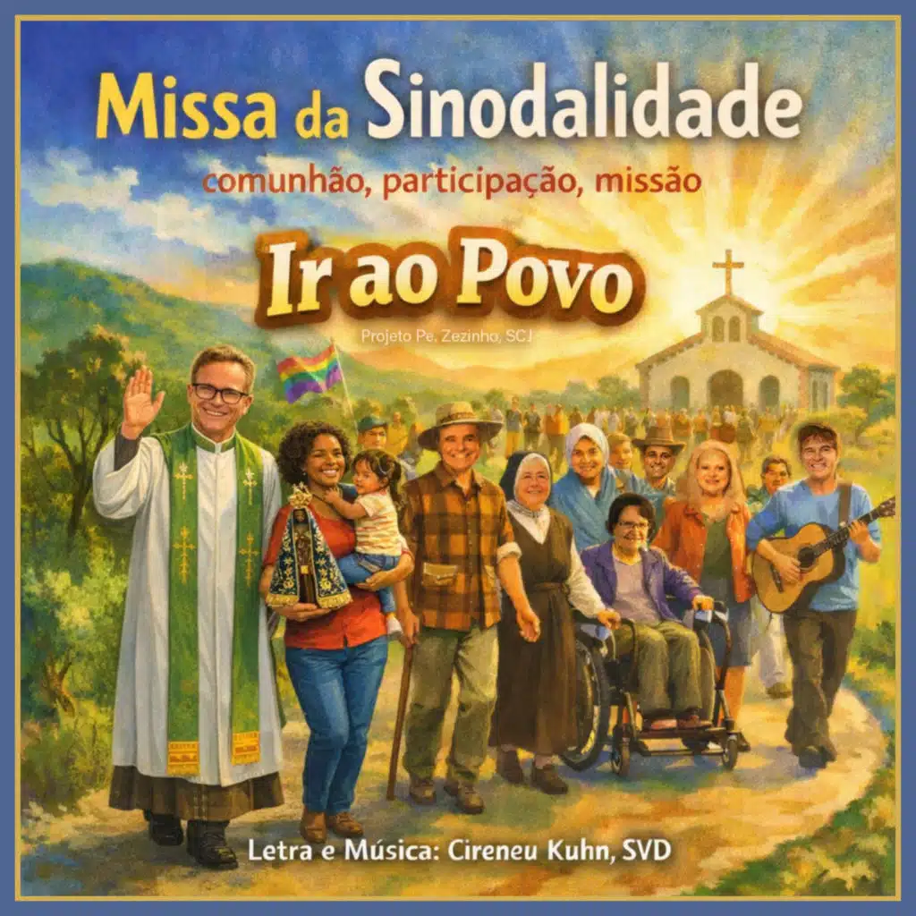 Missa da Sinodalidade (feat. Grupo Ir Ao Povo)