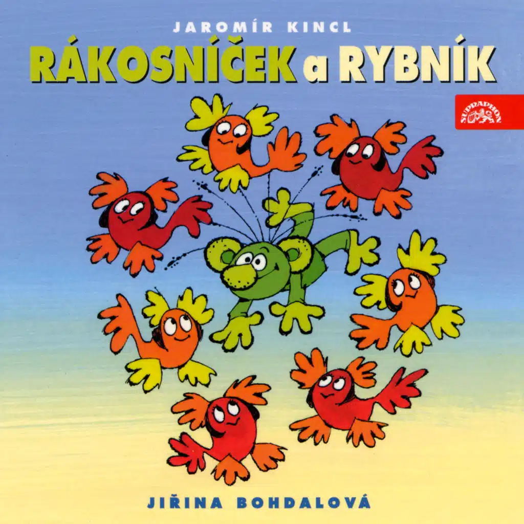 Kincl: Rákosníček a rybník