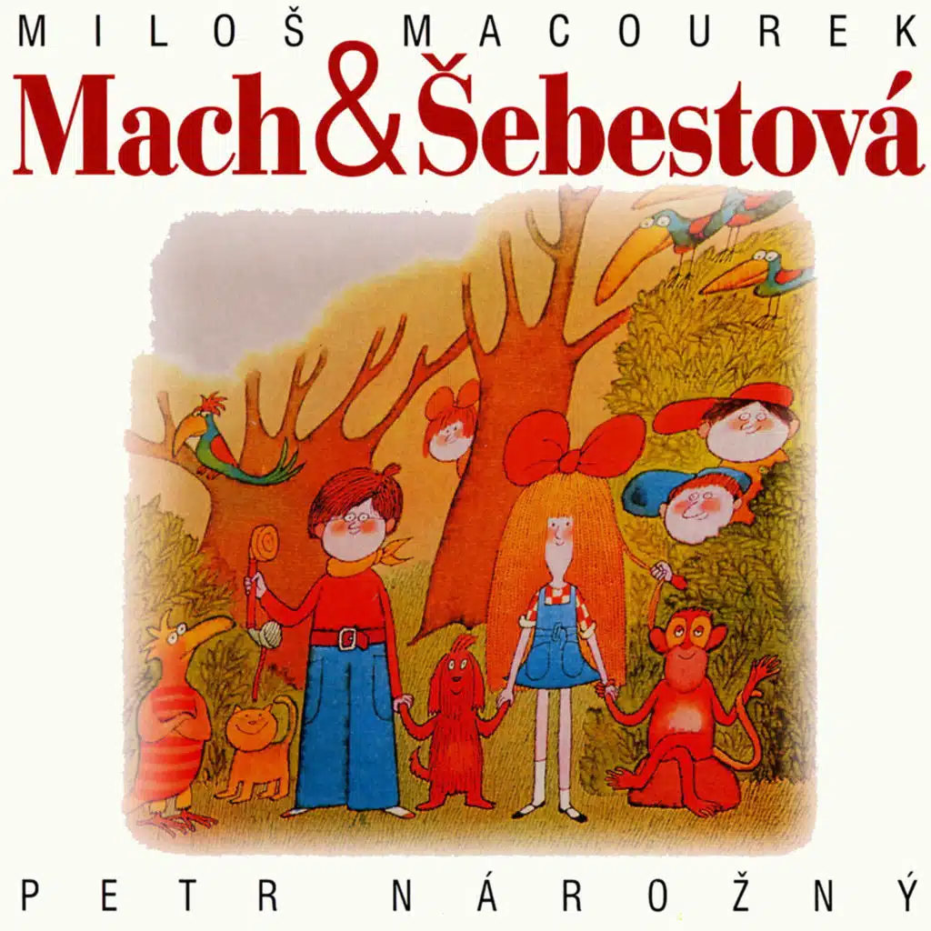 Macourek: Mach a Šebestová