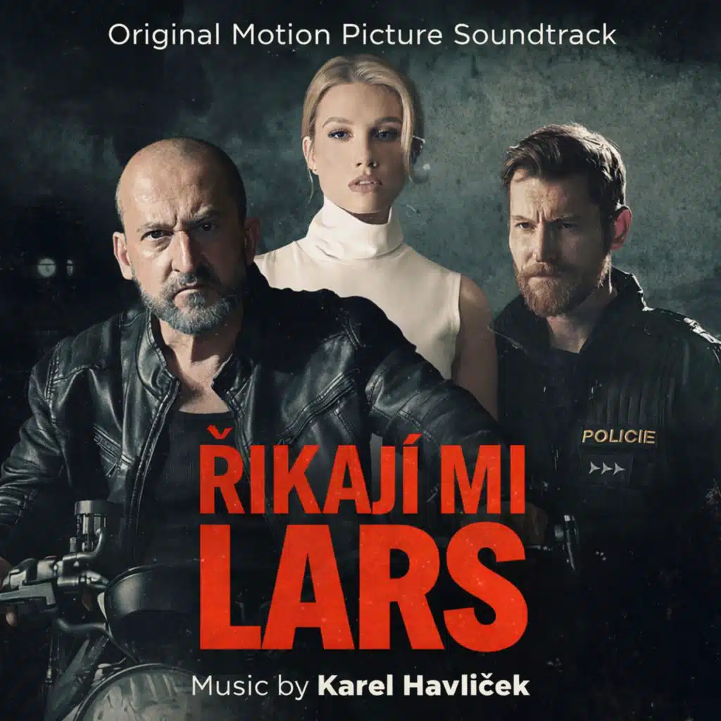 Říkají mi LARS (Original Motion Picture Soundtrack)