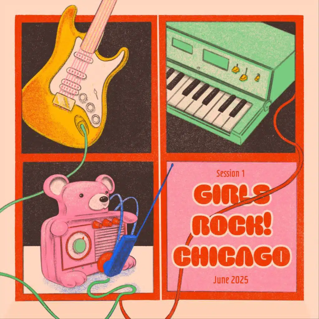 Girls Rock! Chicago 2025: Session 1