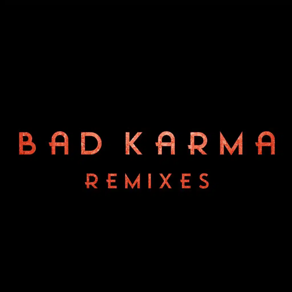 Bad Karma (Gurbax Remix)