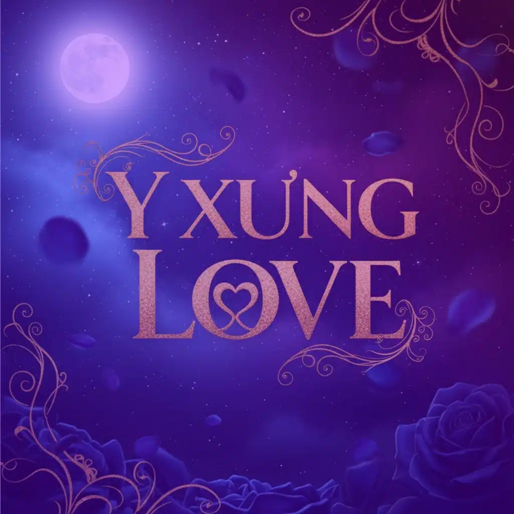 Y Xung Love