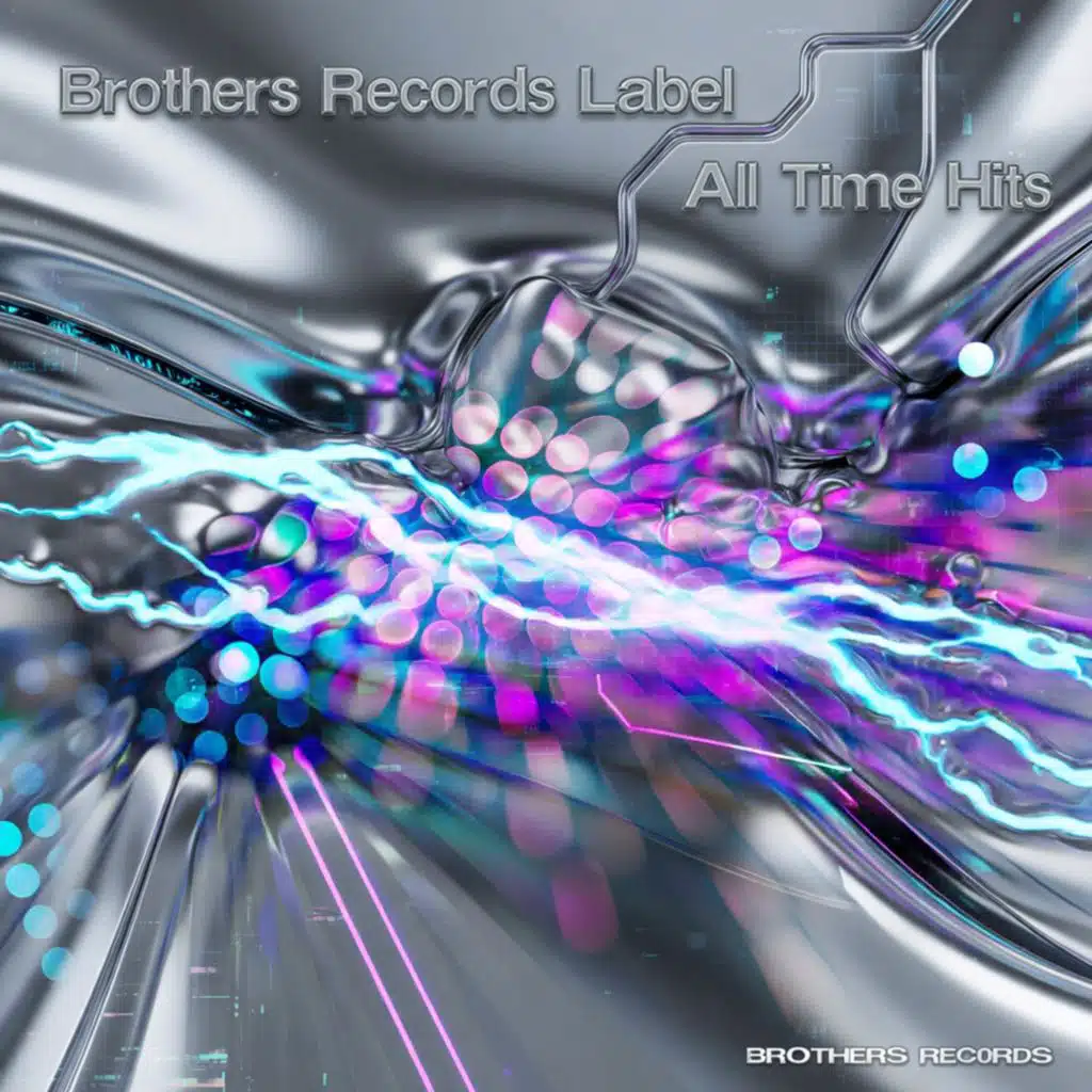 Brothers Record Label (All Time Hits)