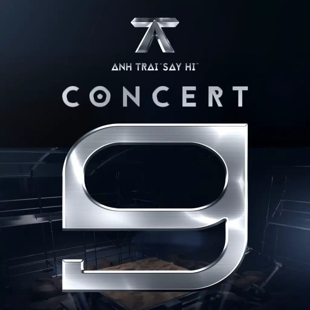 ANH TRAI "SAY HI"