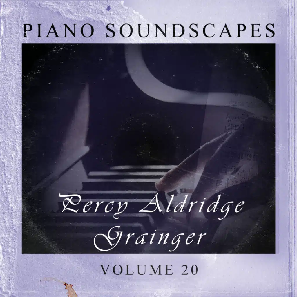 Percy Aldridge Grainger