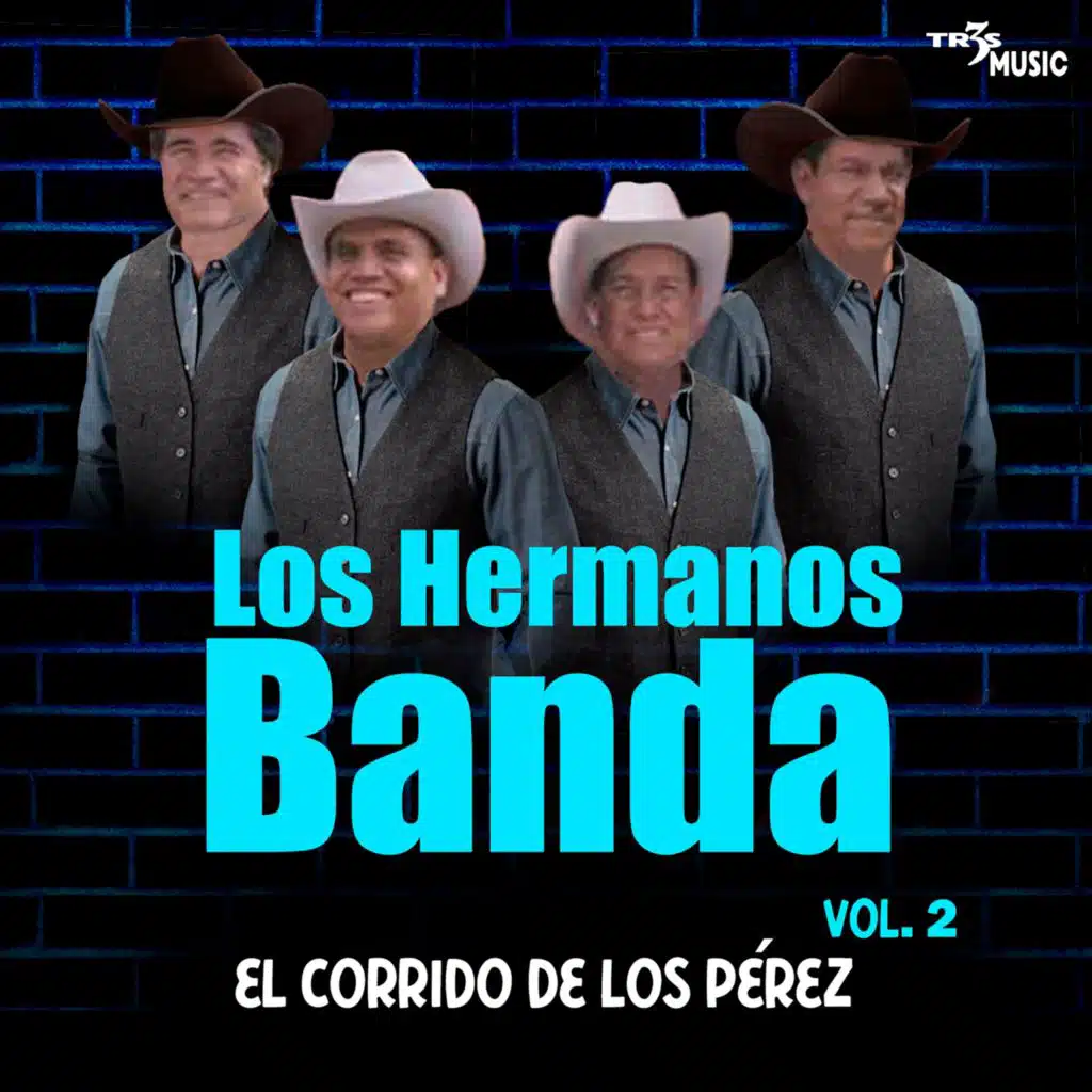 El Corrido de Los Perez