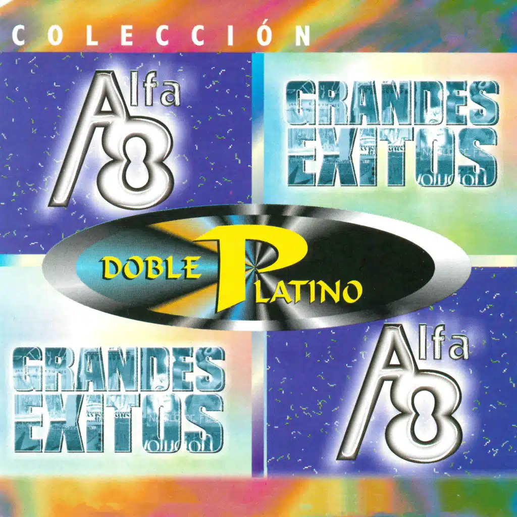 Colección Doble Platino: Los Alfa 8 Grandes Éxitos