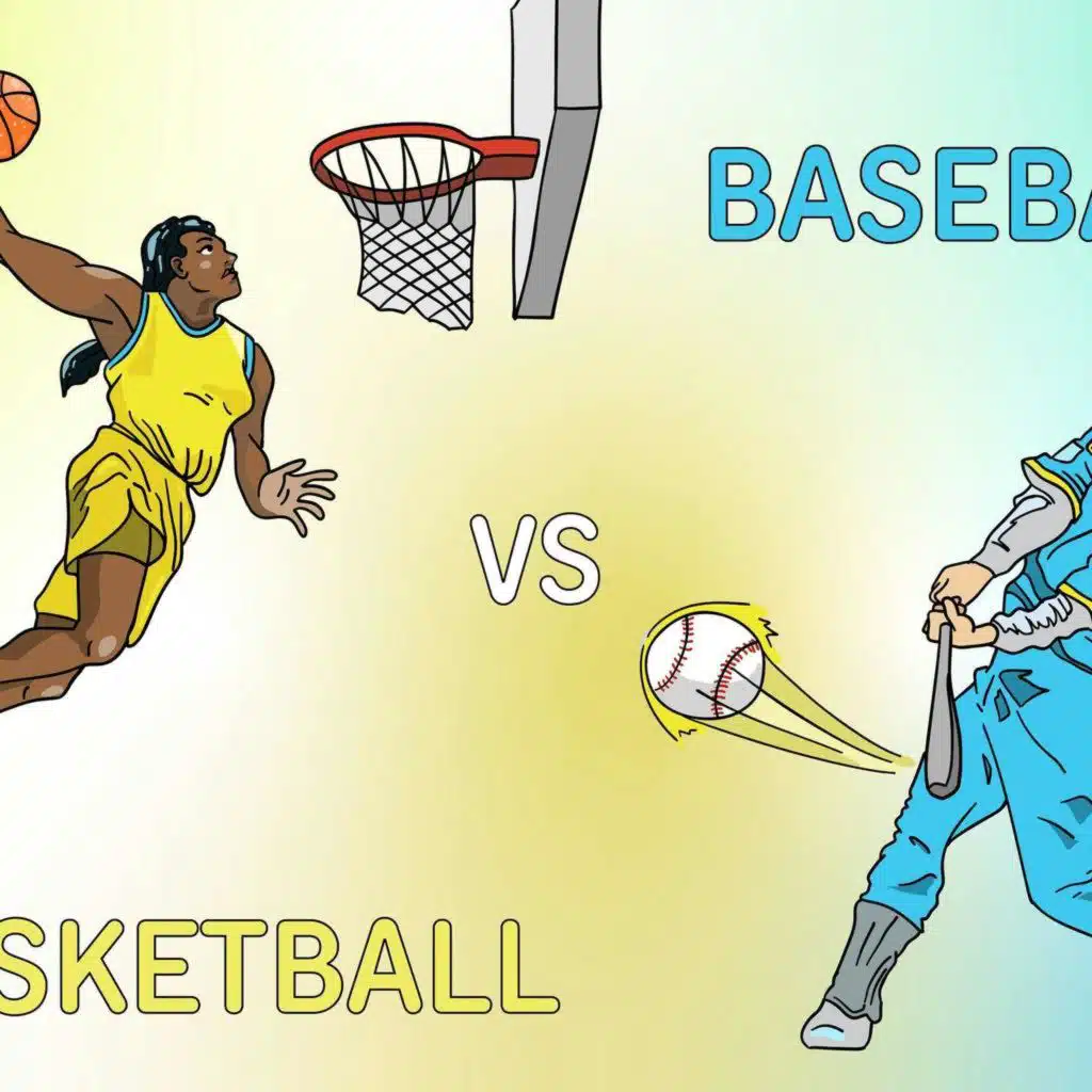 Basketball vs. Baseball