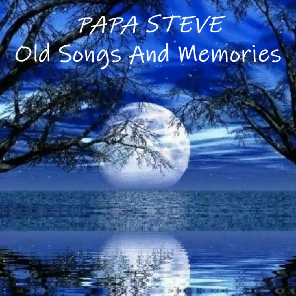 Old Songs And Memories