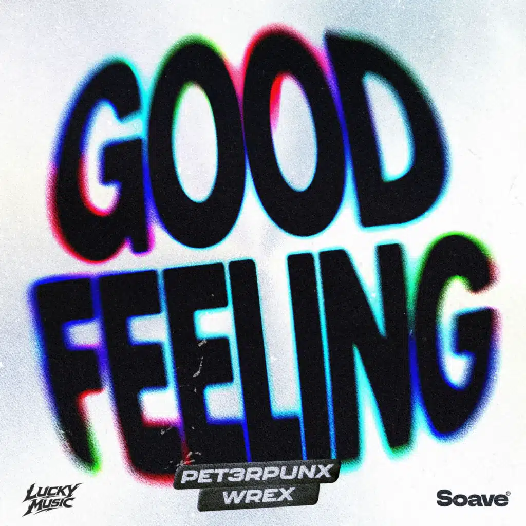 Good Feeling