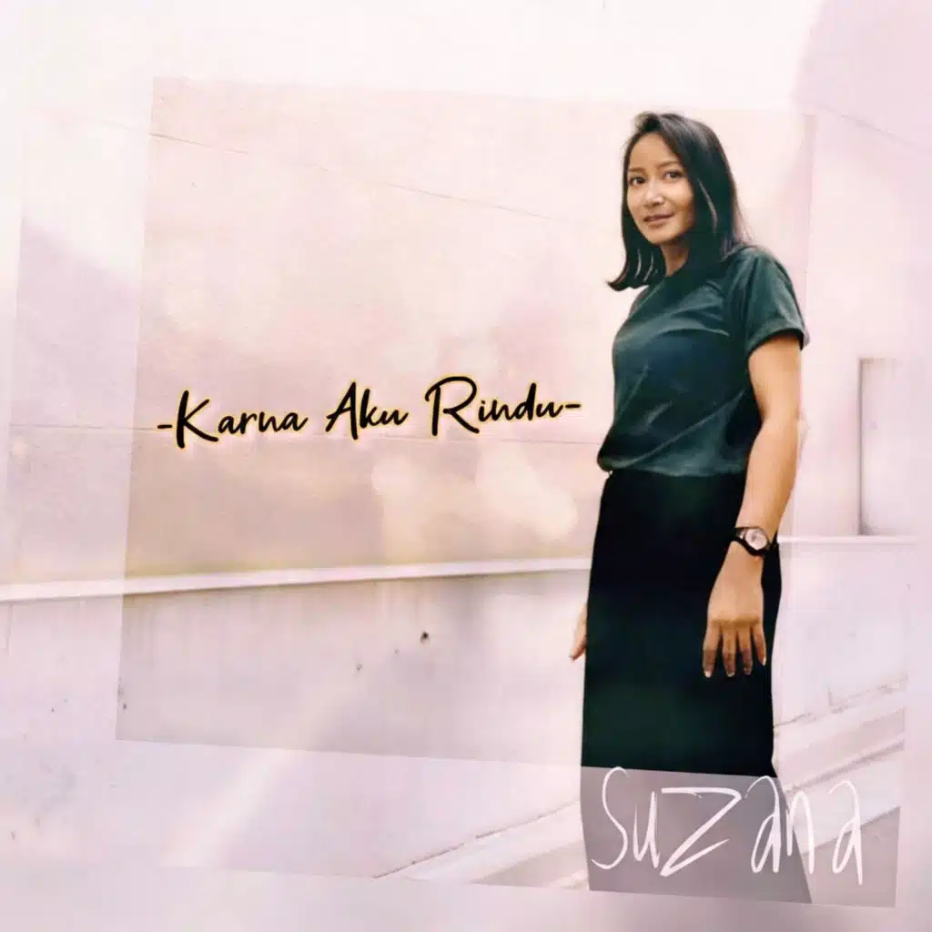 Karna Aku Rindu