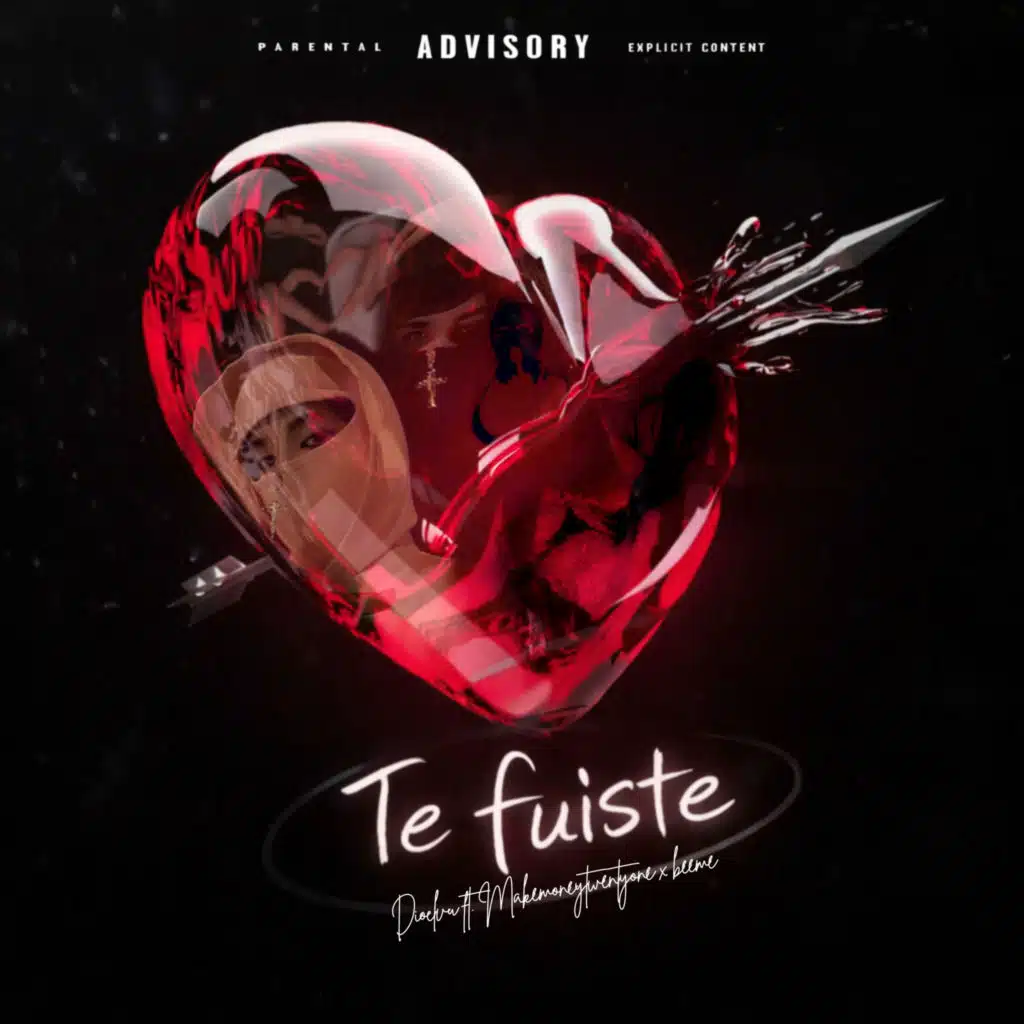 Te Fuiste (feat. Makemoneytwentyone & Beeme)