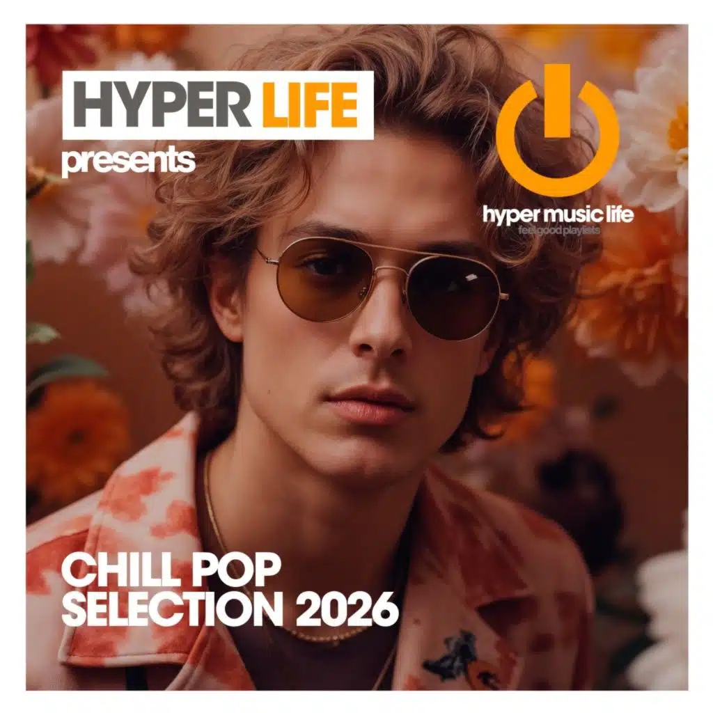Chill Pop Selection 2026