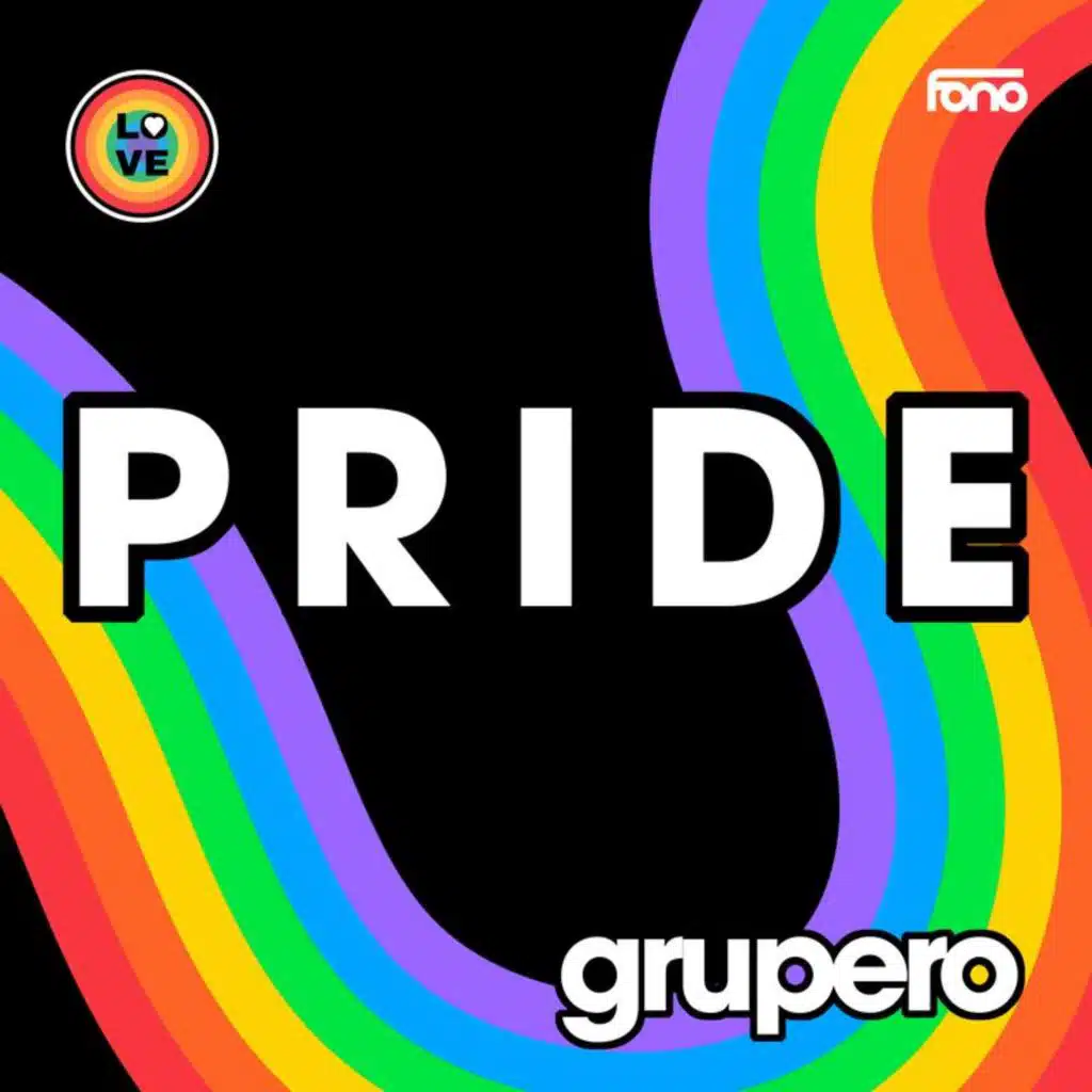 FONO Es Música PRIDE GRUPERO