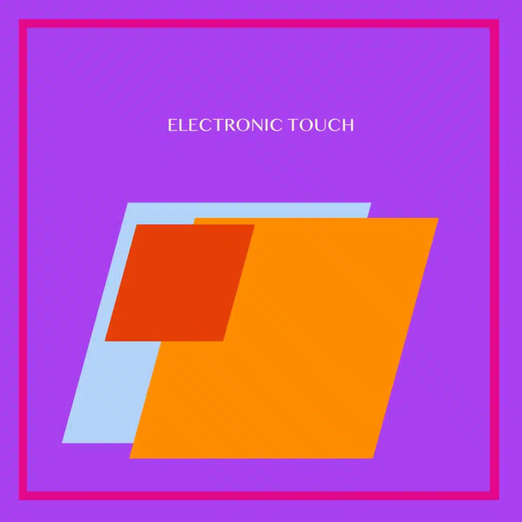 Electronic Touch