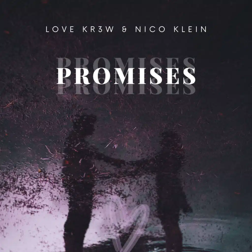 Love Kr3w & Nico Klein