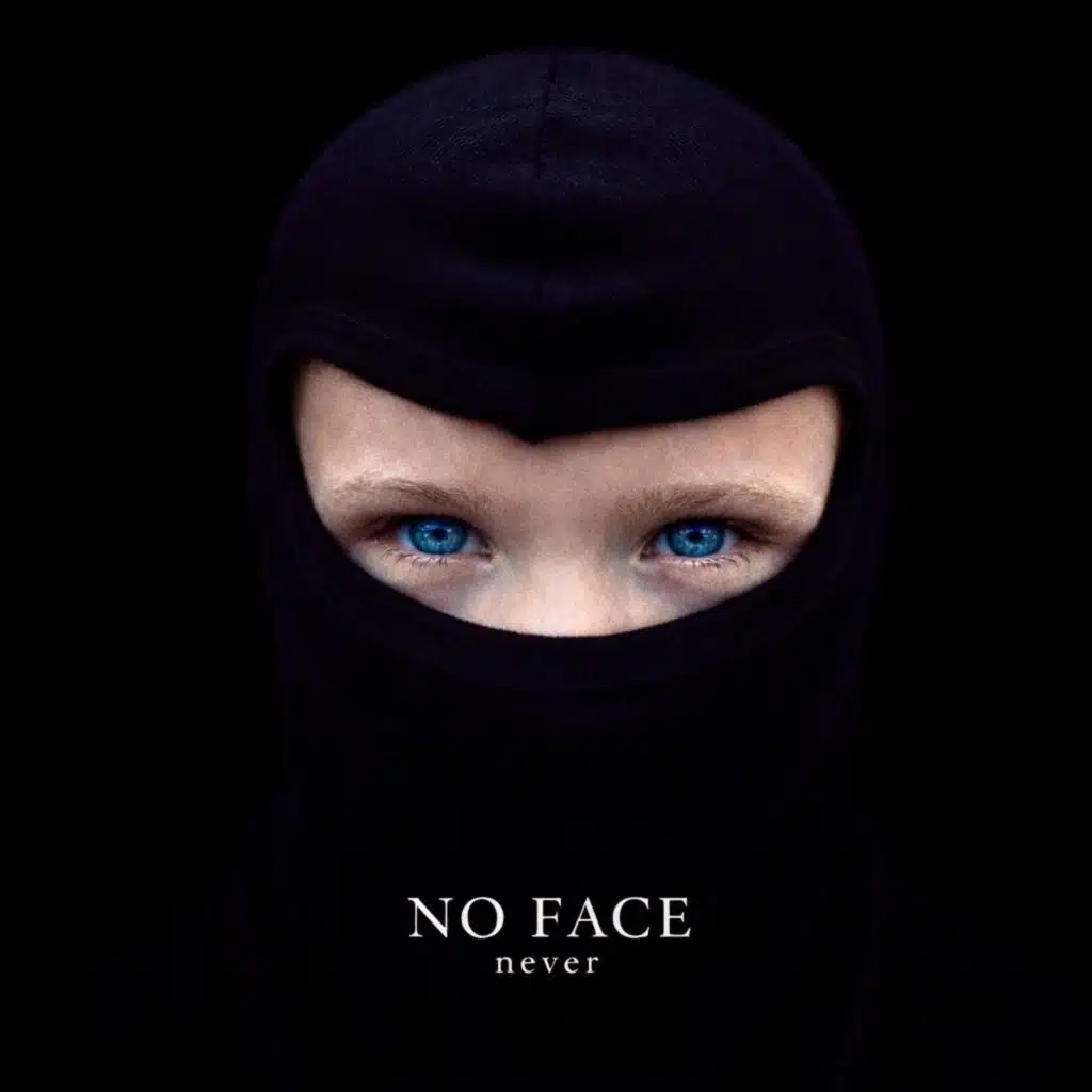 NO FACE