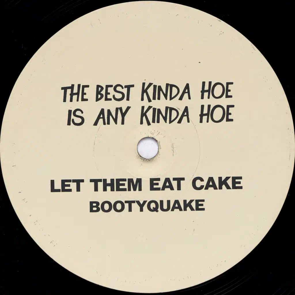 The Best Kinda Hoe Is Any Kinda Hoe