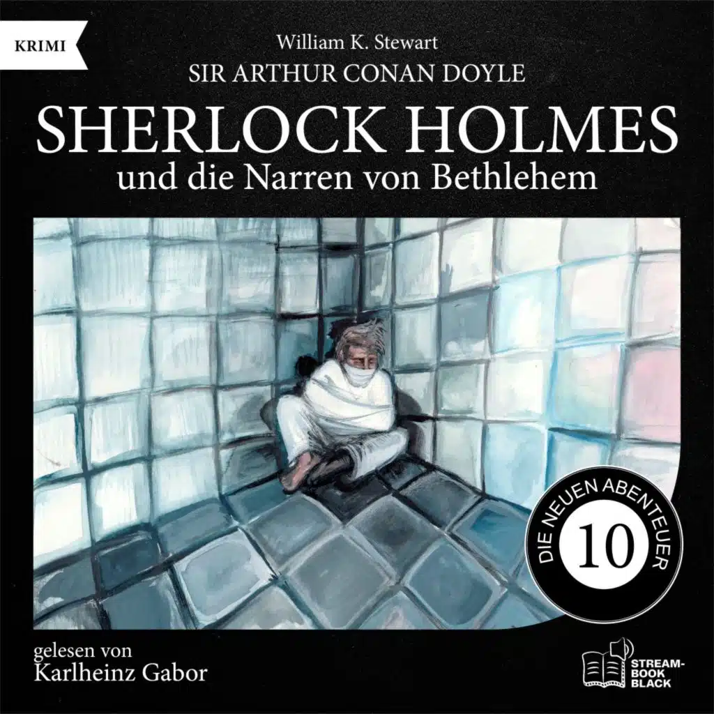 Sherlock Holmes und die Narren von Bethlehem (Die neuen Abenteuer, Folge 10)