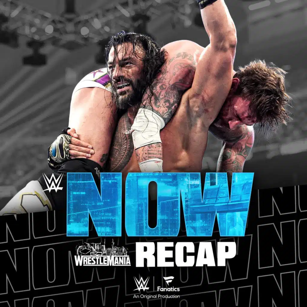 WWE Now -  Roman Reigns is back at The Head of the Table as champion | WrestleMania Recap