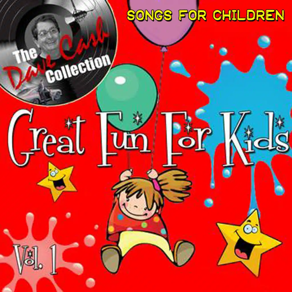 Great Fun For Kids Vol. 1 - (The Dave Cash Collection)