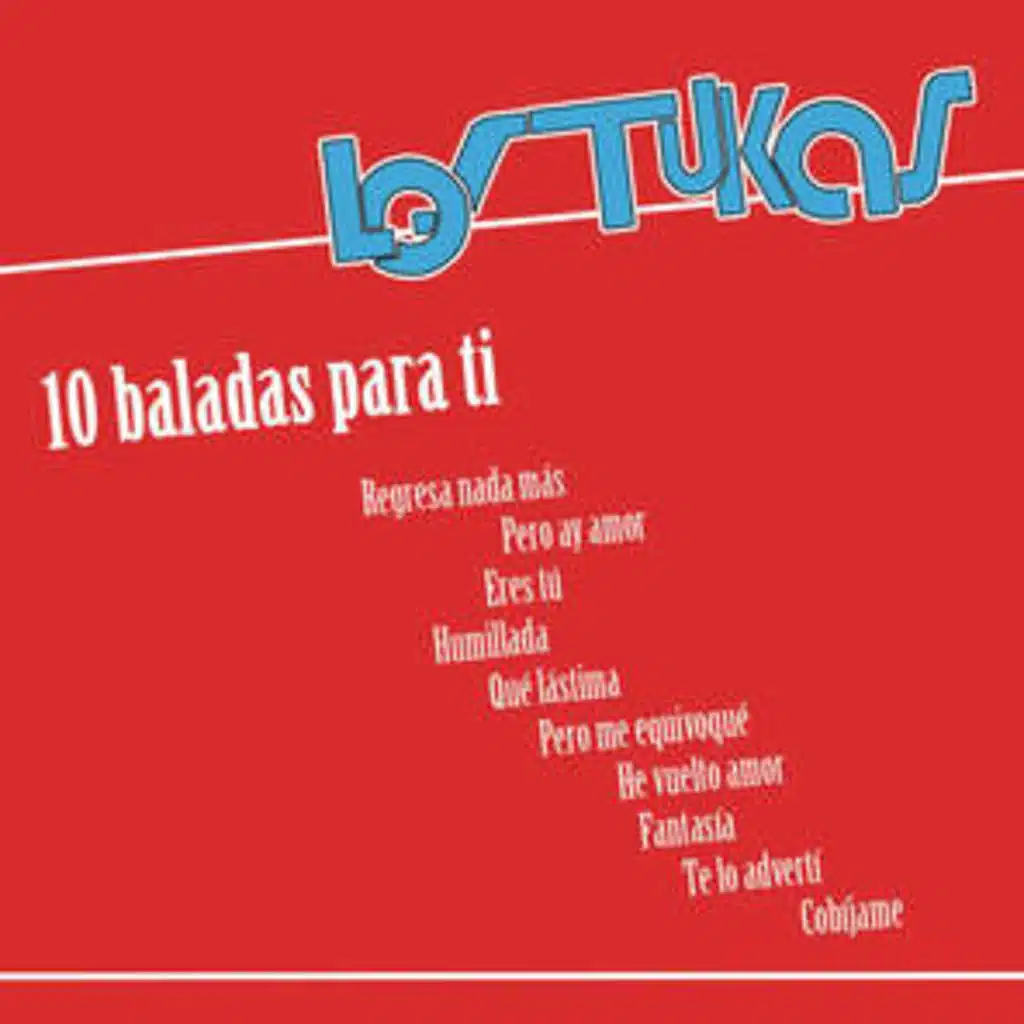 10 Baladas Para Ti