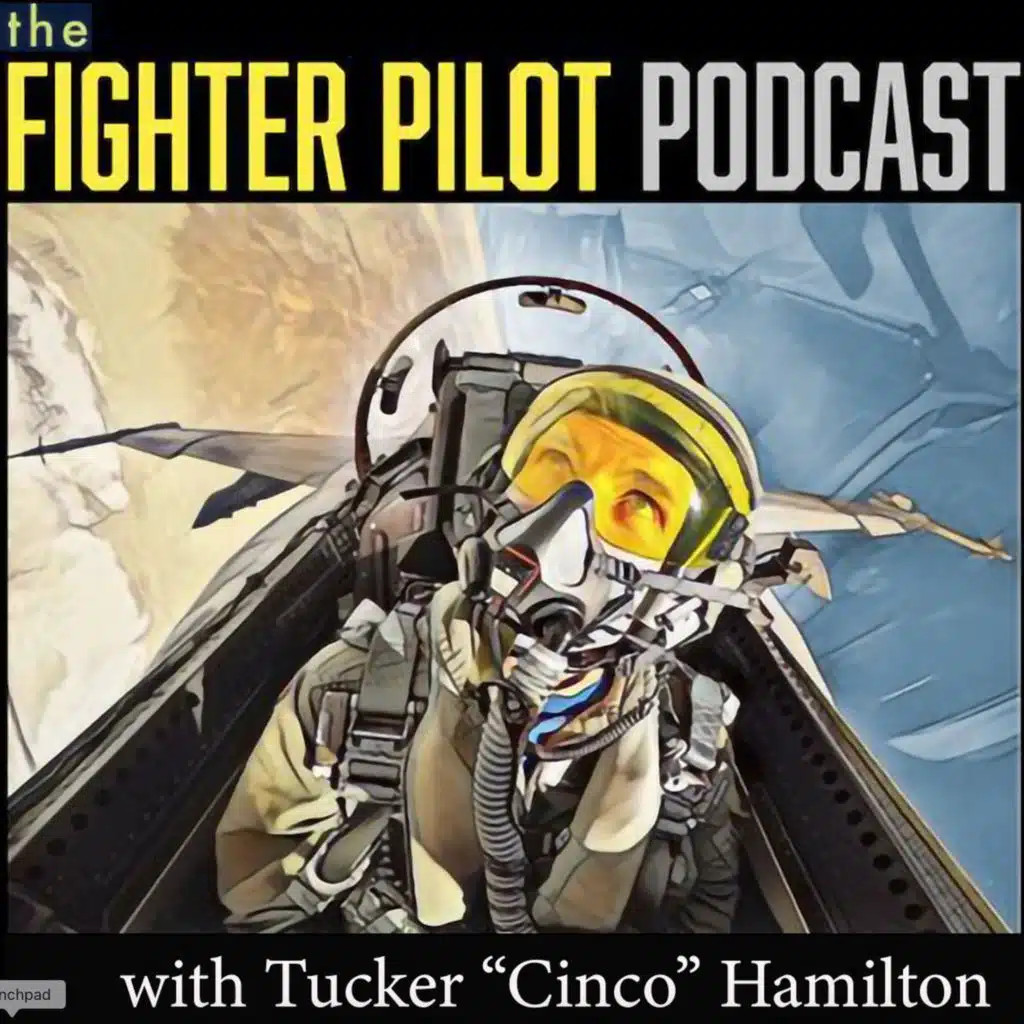 Tucker "Cinco" Hamilton, Retired U.S. Air Force Fighter Test Pilot