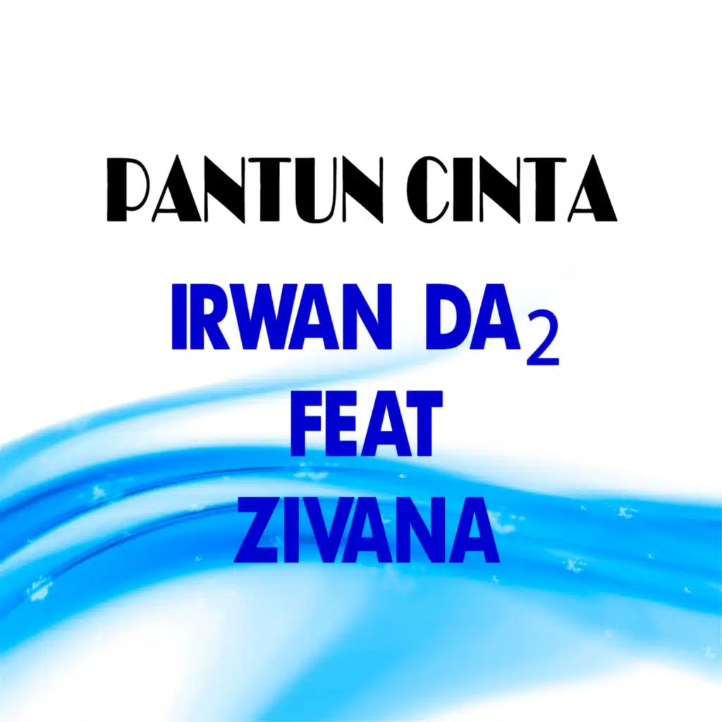 Pantun Cinta (feat. Zivana)