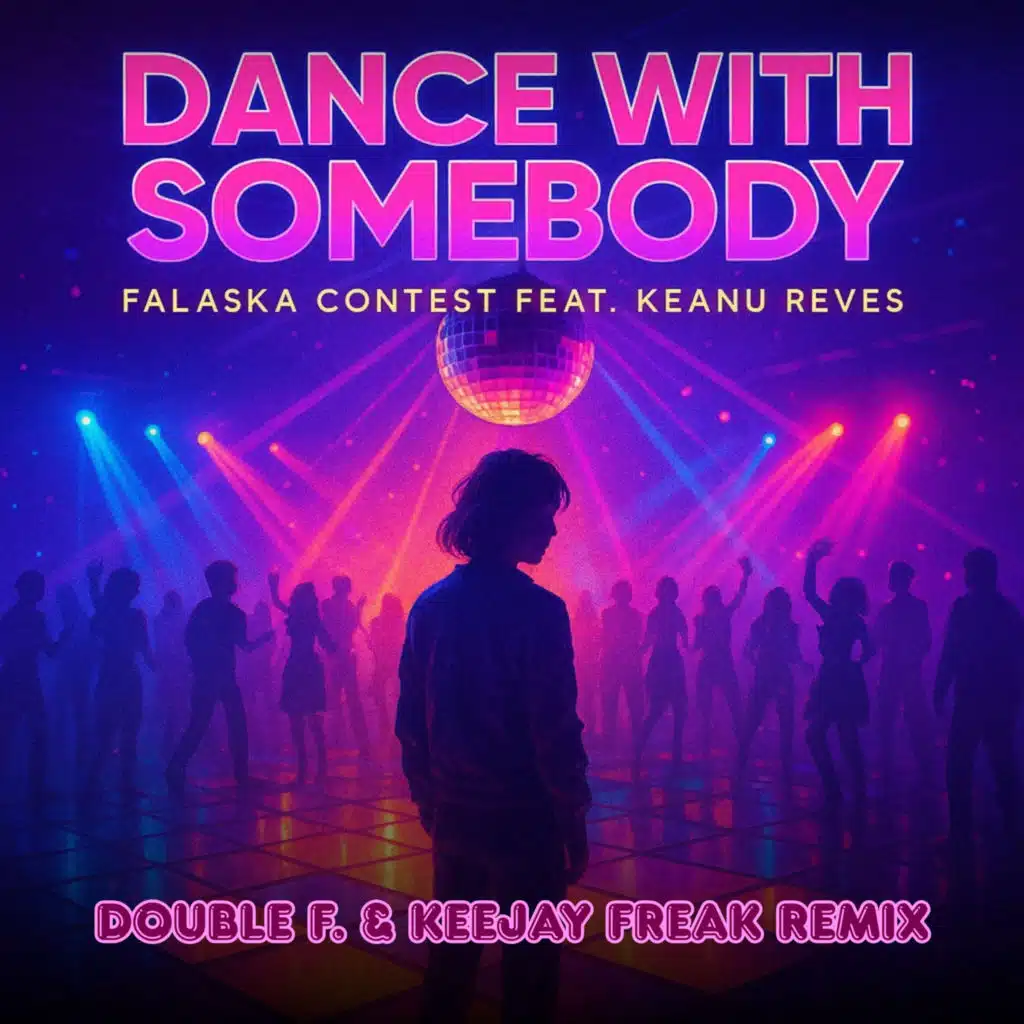 Dance With Somebody (Double F. KeeJay Freak Remix) [feat. Keanu Reves]