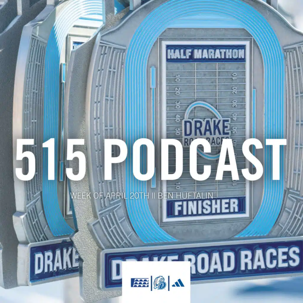 515 Podcast || Week of April 20th | Ben Huftalin