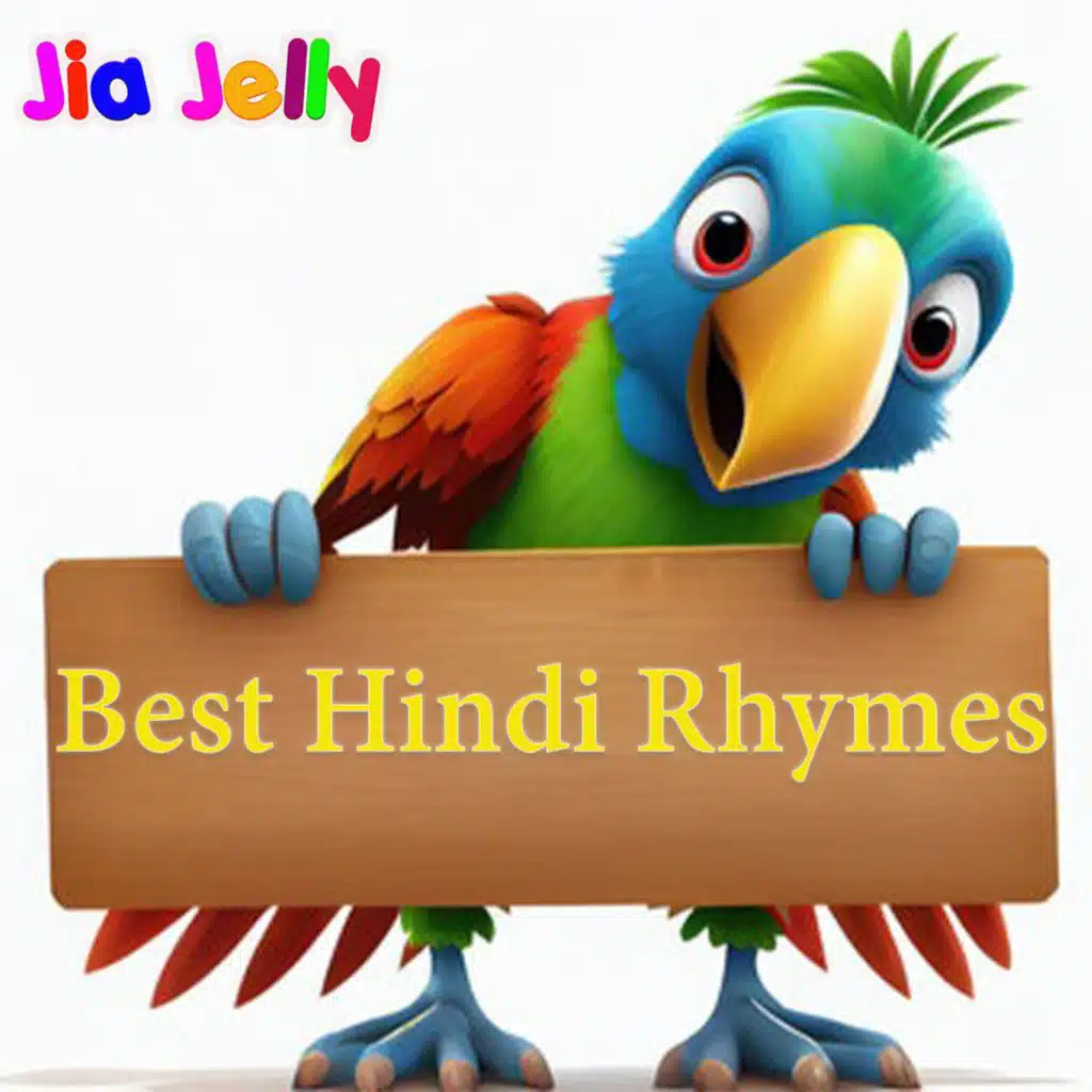 Jia Jelly Hindi Nursery Rhymes