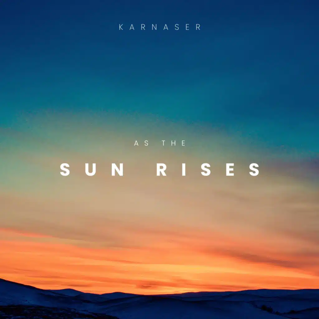 As The Sun Rises