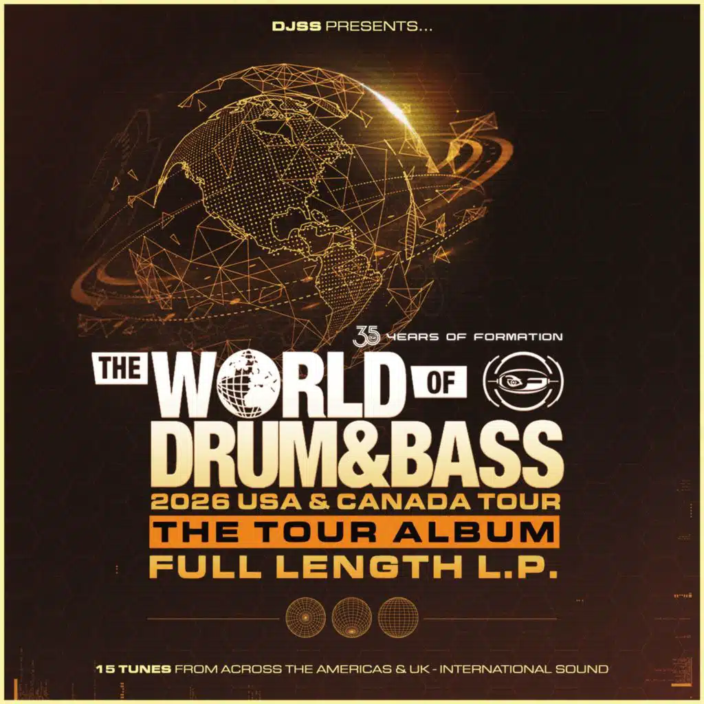 The World of Drum & Bass LP - USA & Canada Tour 2026