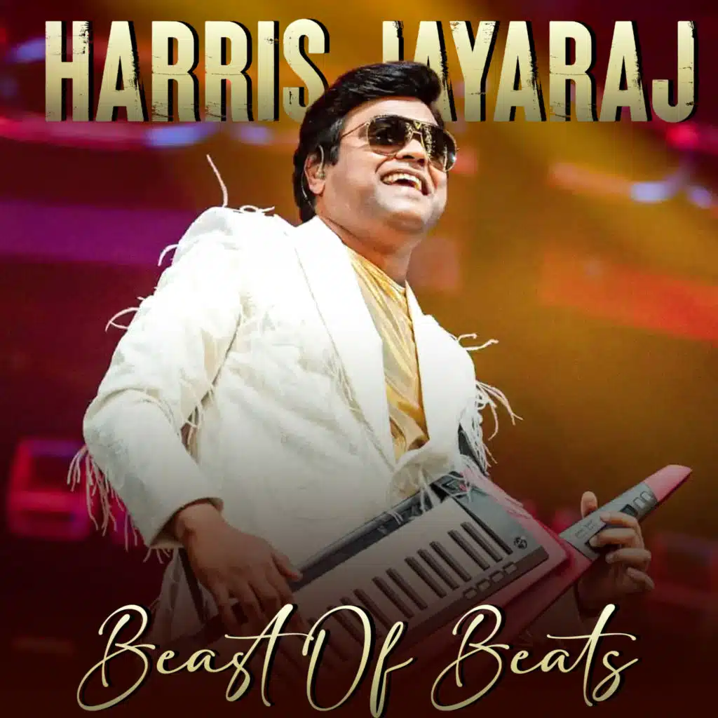 Harris Jayaraj Beast Of Beats