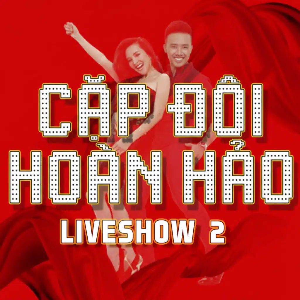Cặp Đôi Hoàn Hảo 2013 Liveshow 2