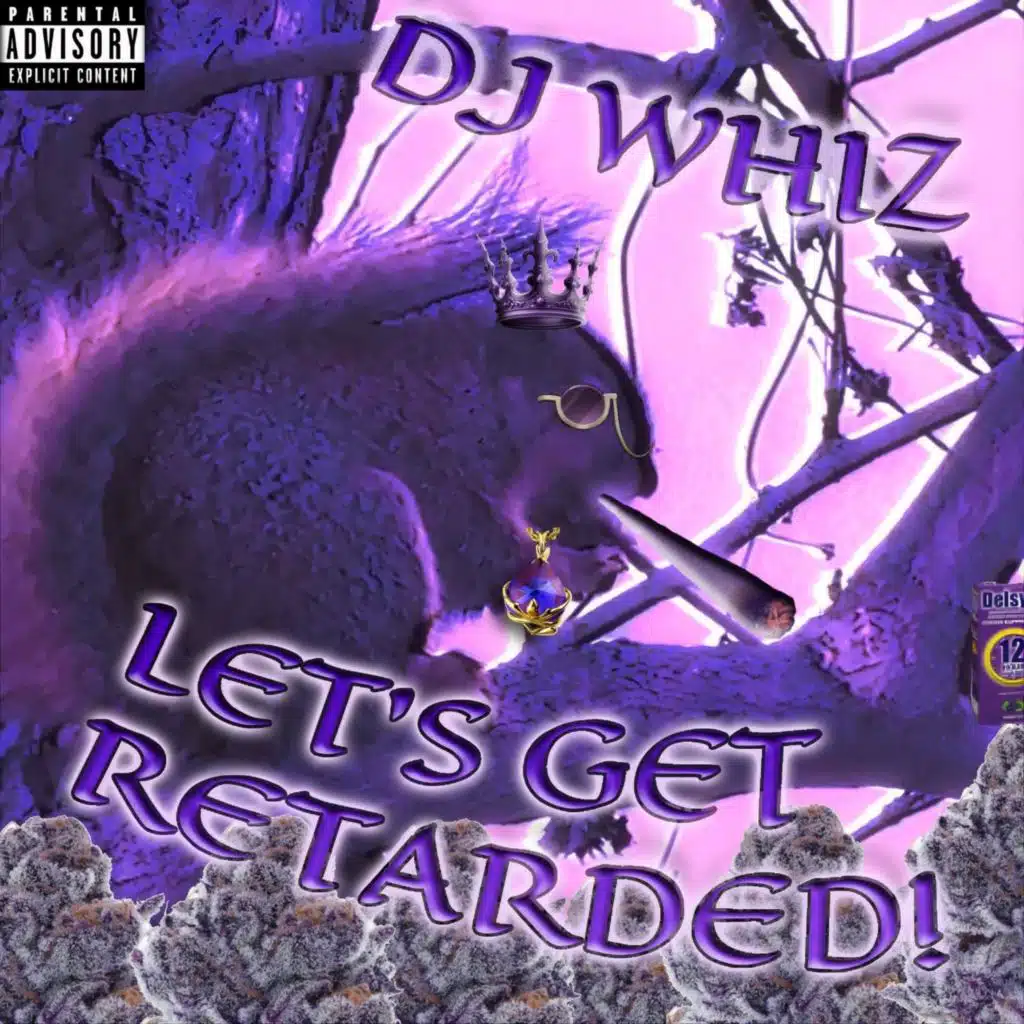 let's get retarded!