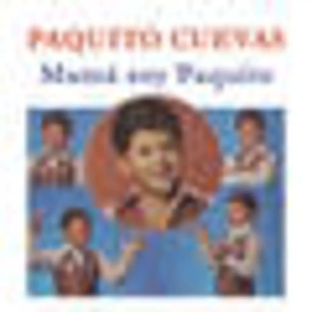 Mamá Soy Paquito