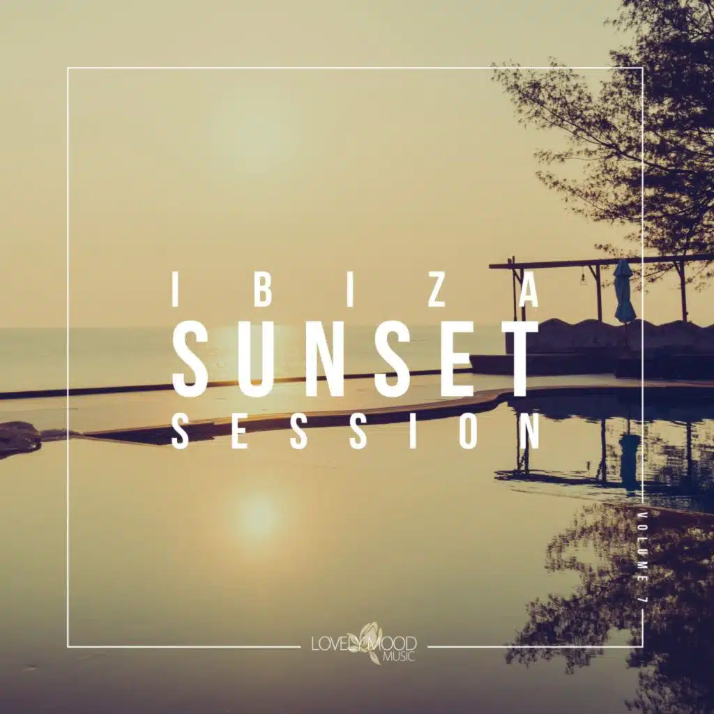 Ibiza Sunset Session, Vol. 7