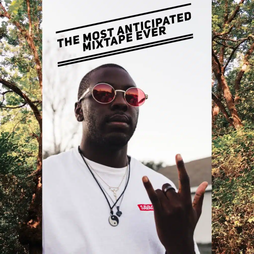 The Most Anticipated Mixtape Ever