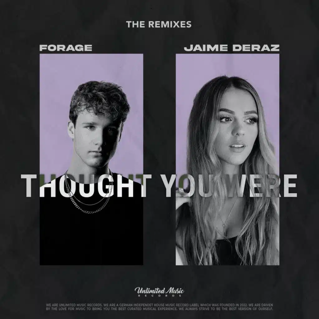 Thought You Were (The Remixes) [feat. Jaime Deraz]