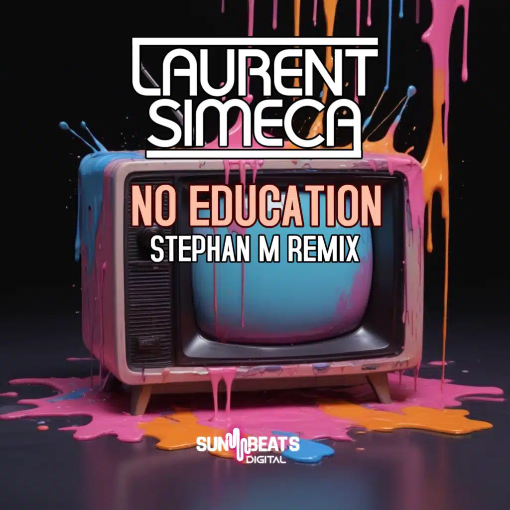 No Education (Stephan M Remix)