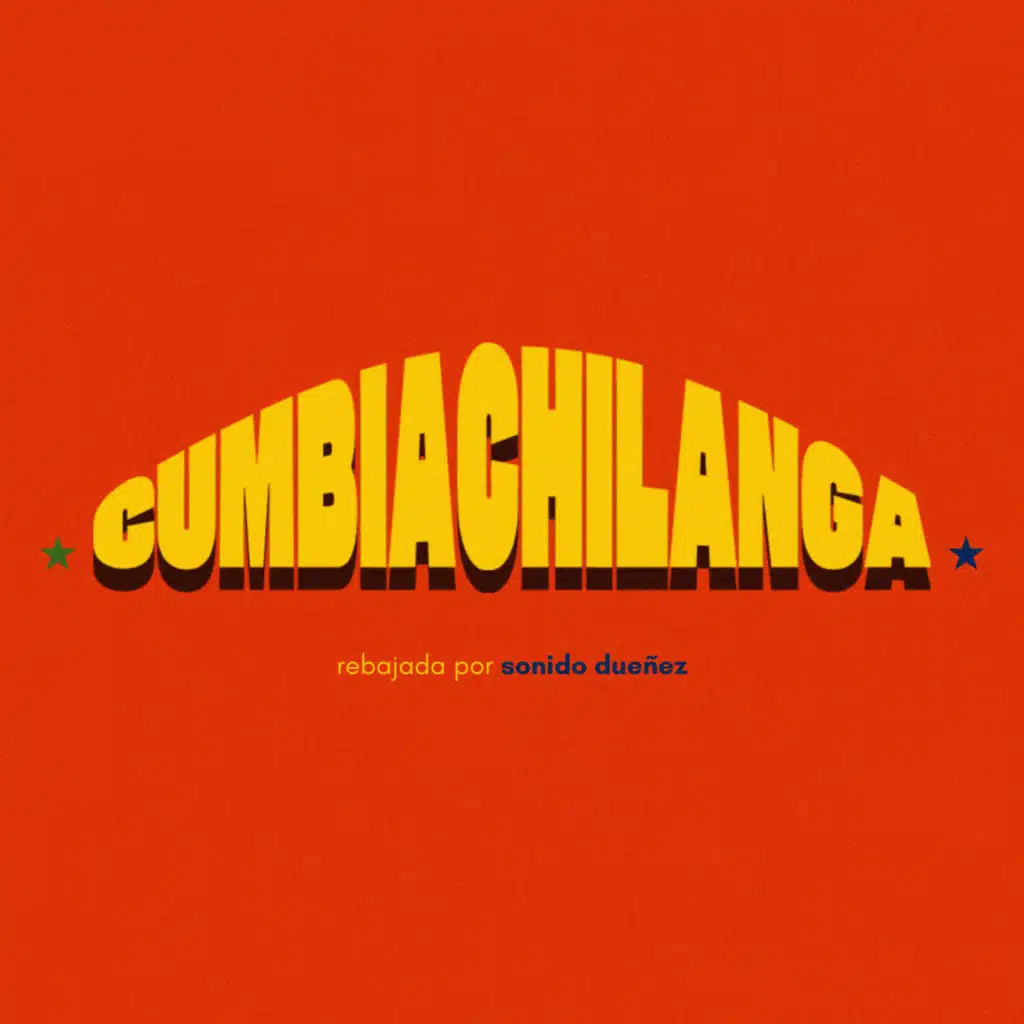 Cumbia Chilanga (Rebajada)